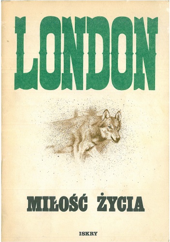 Okładka: Jack London - Miłość życia
