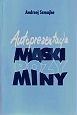 Okładka: Andrzej Szmajke - Autoprezentacja: maski - pozy -  miny