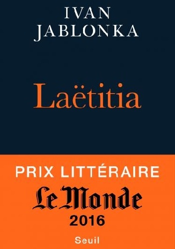 Okładka: Ivan Jablonka - Laëtitia ou la fin des hommes
