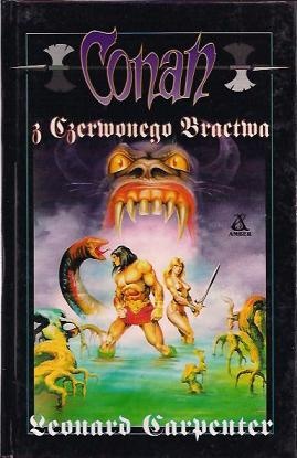 Okładka: Leonard Carpenter - Conan z Czerwonego Bractwa