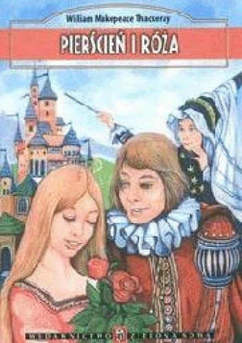 Okładka: William Makepeace Thackeray - Pierścień i Róża