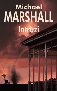Okładka: Michael Marshall Smith - Intruzi