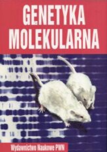 Okładka: Piotr Węgleński - Genetyka molekularna