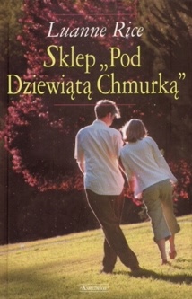 Okładka: Luanne Rice - Sklep 'Pod dziewiątą chmurką'
