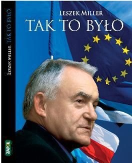 Okładka: Leszek Miller - Tak to było