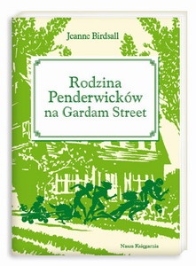 Okładka: Jeanne Birdsall - Rodzina Penderwicków na Gardam Street