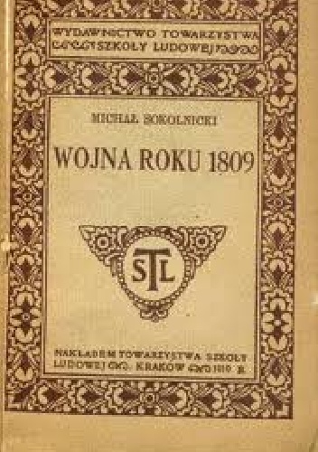 Okładka: Michał Sokolnicki - Wojna roku 1809