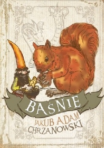 Okładka: Jakub Adam Chrzanowski - Baśnie