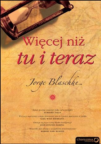 Okładka: Jorge Blaschke - Więcej niż tu i teraz