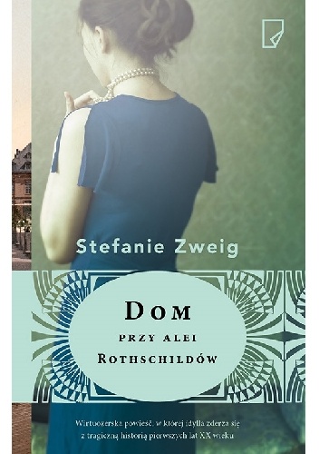 Okładka: Stefanie Zweig - Dom przy Alei Rothschildów
