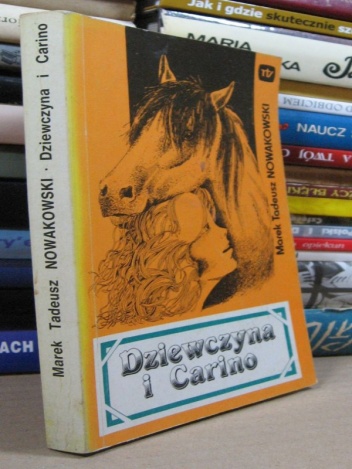 Okładka: Marek Nowakowski - Dziewczyna i Carino