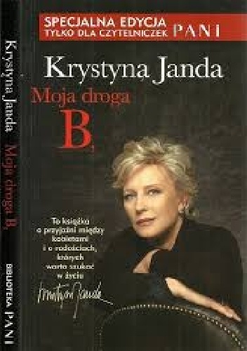 Okładka: Krystyna Janda - Moja droga B,