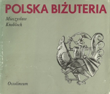 Mieczysław Knobloch - Polska biżuteria