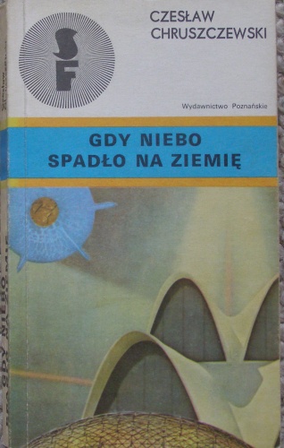 Okładka: Czesław Chruszczewski - Gdy niebo spadło na ziemię