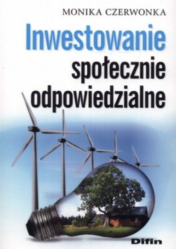 Okładka: Monika Czerwonka - Inwestowanie społecznie odpowiedzialne