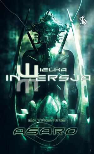Okładka: Catherine Asaro - Wielka inwersja