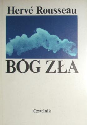 Okładka: Hervé Rousseau - Bóg zła