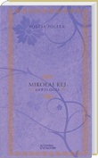 Okładka: Mikołaj Rej - Antologia