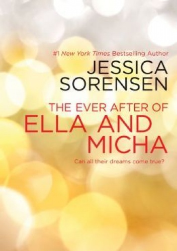 Okładka: Jessica Sorensen - The Ever After of Ella and Micha