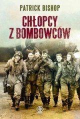 Okładka: Patrick Bishop - Chłopcy z bombowców