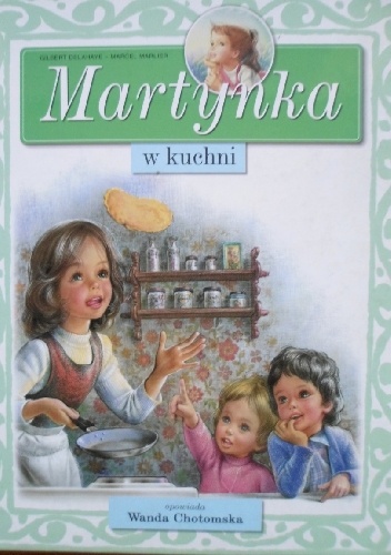 Okładka: Gilbert Delahaye - Martynka w kuchni
