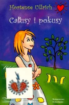 Okładka: Hortense Ullrich - Całusy i pokusy