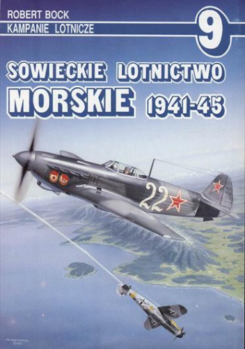 Okładka: Robert Bock - Sowieckie lotnictwo morskie 1941-45