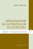 Okładka: Gerd Haeffner - Wprowadzenie do antropologii filozoficznej