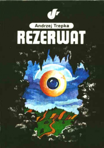 Okładka: Andrzej Trepka - Rezerwat
