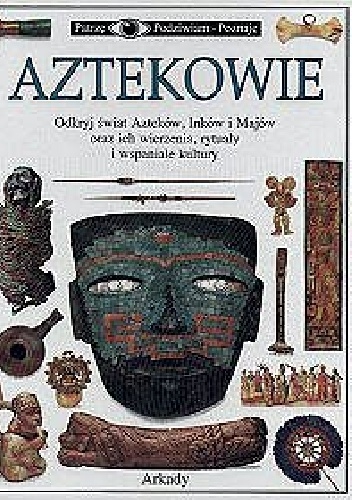 Okładka: Elizabeth Baquedano - Aztekowie