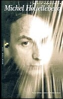Okładka: Denis Demonpion - Michel Houellebecq. Biografia