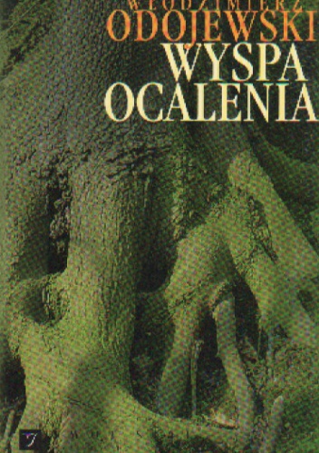Okładka: Włodzimierz Odojewski - Wyspa ocalenia