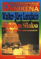 Okładka: Walter-Jörg Langbein - Syndrom Sfinksa : powrót bogów-astronautów