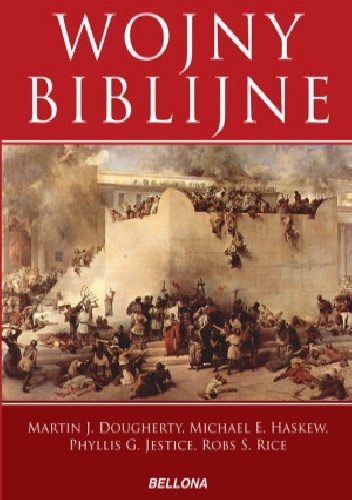 Okładka: Martin J. Dougherty - Wojny biblijne