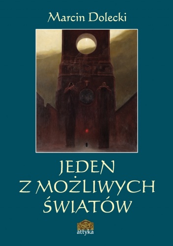 Okładka: Marcin Dolecki - Jeden z możliwych światów