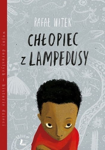 Okładka: Rafał Witek - Chłopiec z Lampedusy