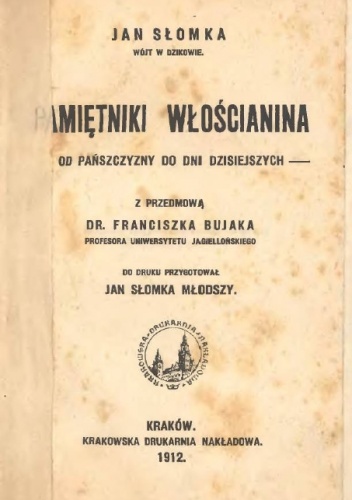 Okładka: Jan Słomka - Pamiętniki włościanina. Od pańszczyzny do dni dziesiejszych