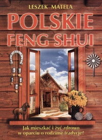 Okładka: Leszek Matela - Polskie Feng Shui