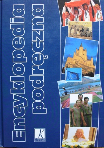Okładka:  praca zbiorowa - Encyklopedia podręczna