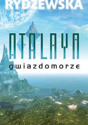 Okładka: Jaga Rydzewska - Gwiazdomorze