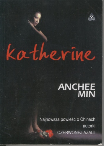 Okładka: Anchee Min - Katherine