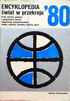 Okładka:  praca zbiorowa - Encyklopedia. Świat w przekroju 1980