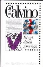 Okładka: Italo Calvino - Długi dzień Ameriga
