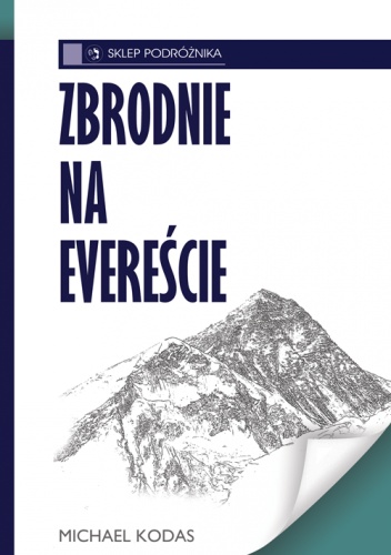Okładka: Michael Kodas - Zbrodnie na Evereście
