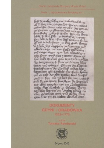 Okładka: Tomasz Rembalski - Dokumenty Gdyni i Grabówka 1253-1772