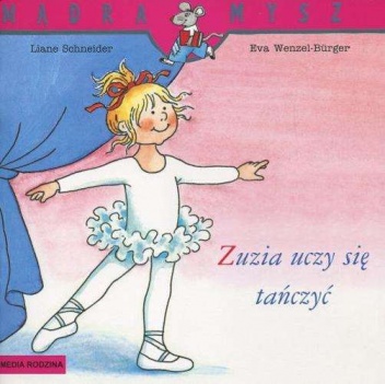 Okładka: Eva Wenzel-Bürger - Zuzia uczy się tańczyć
