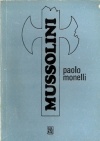 Okładka: Paolo Monelli - Mussolini