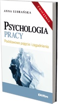 Okładka: Anna Lubrańska - Psychologia pracy. Podstawowe pojęcia i zagadnienia