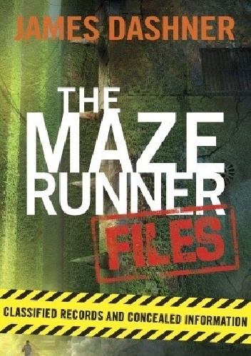 Okładka: James Dashner - The Maze Runner Files