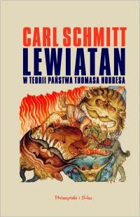 Okładka: Carl Schmitt - Lewiatan w teorii państwa Thomasa Hobbesa